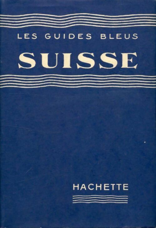 Livrenpoche : Suisse - Elisabeth Halery - Livre