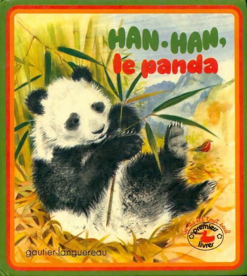 Livrenpoche : Han-han le panda - Marcelle Vérité - Livre