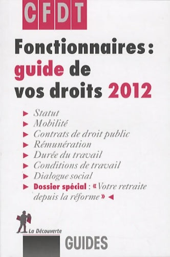 Livrenpoche : Fonctionnaires : Guide de vos droits 2012 - CFDT - Livre