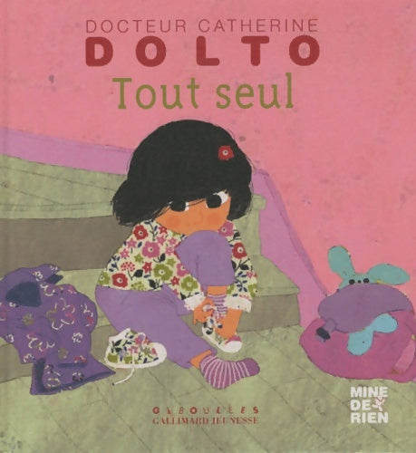 Livrenpoche : Tout seul - Catherine Dolto - Livre