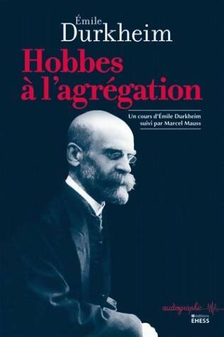 Livrenpoche : Hobbes à l'agrégation - Emile Durkheim - Livre