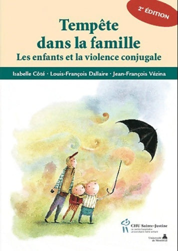 Livrenpoche : Tempête dans la famille. Les enfants et la violence conjugale - Isabelle Côte - Livre