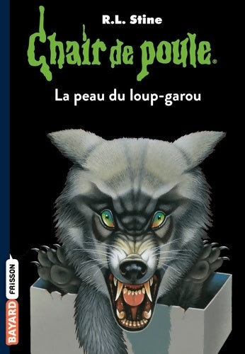 Livrenpoche : La peau du loup-garou - Robert Lawrence Stine - Livre