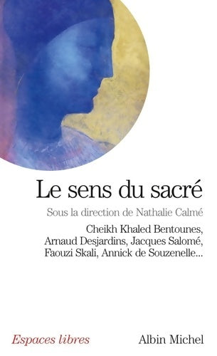 Livrenpoche : Le sens du sacré - Collectif - Livre