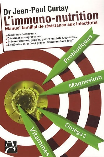 Livrenpoche : L'immuno-nutrition - Jean-Paul Curtay - Livre