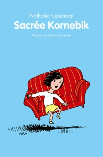 Livrenpoche : Sacrée Kornebik - Nathalie Kuperman - Livre
