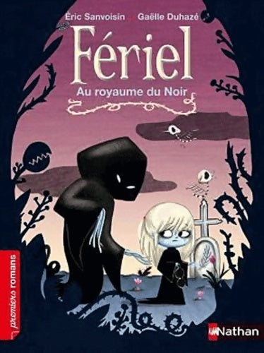 Livrenpoche : Fériel : Au royaume du noir - Eric Sanvoisin - Livre