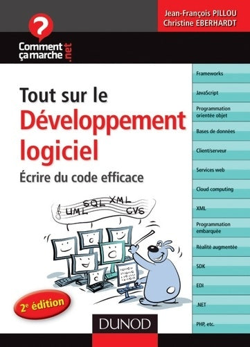 Livrenpoche : Tout sur le développement logiciel. Écrire du code efficace - Jean-François Pillou - Livre