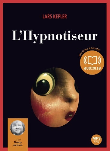 Livrenpoche : L'hypnotiseur : Livre audio 2 CD mp3 - Lars Kepler - Livre