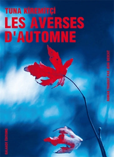 Livrenpoche : Les averses d'automne - Tuna Kiremitçi - Livre