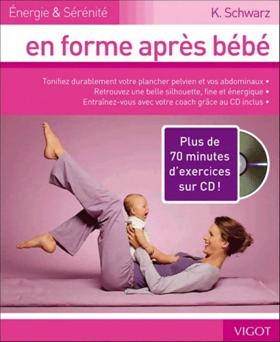 Livrenpoche : En forme après bébé avec CD - K. Schwartz - Livre
