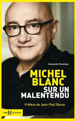 Livrenpoche : Michel blanc - Alexandre Raveleau - Livre
