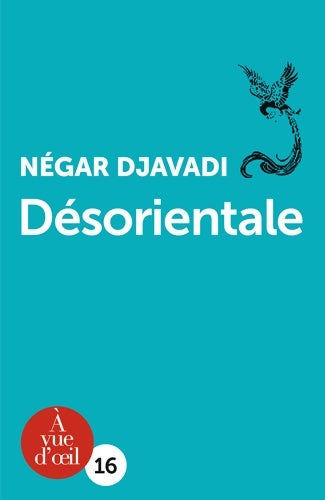 Livrenpoche : Désorientale - Negar Djavadi - Livre