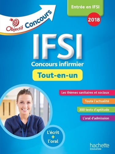Livrenpoche : IFSI 2018 - tout en un - Vincent Lafargue - Livre