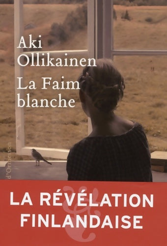 Livrenpoche : La faim blanche - Aki Ollikainen - Livre