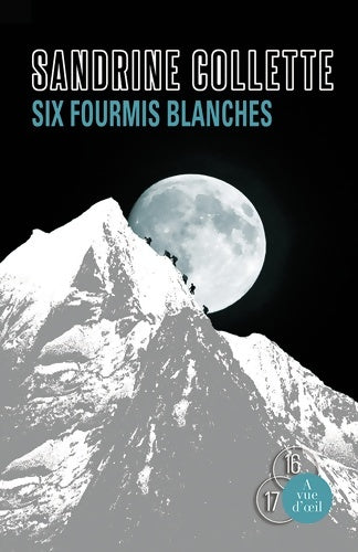 Livrenpoche : Six fourmis blanches - Sandrine Collette - Livre