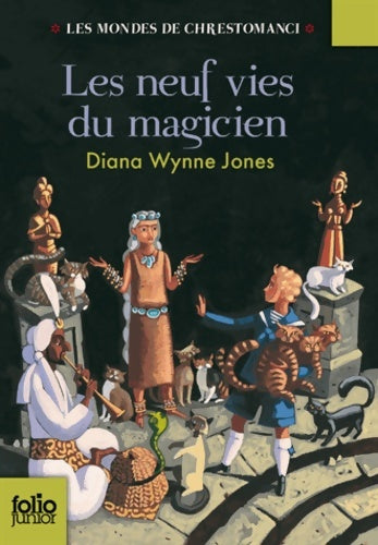 Livrenpoche : Les mondes de Chrestomanci Tome II : Les neuf vies du magicien - Diana Wynne Jones - Livre