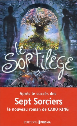 Livrenpoche : Le sortilège de siméon noir - Caro King - Livre