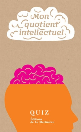 Livrenpoche : Mon quotient intellectuel ? : 50 quiz pour calculer son qi en quelques minutes - Thomas Craughwell - Livre
