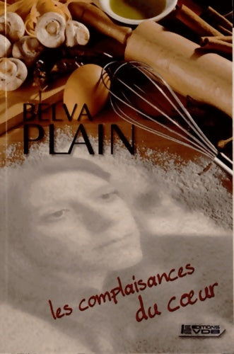 Livrenpoche : Les complaisances du coeur - Belva Plain - Livre