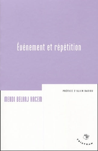 Livrenpoche : Evénement et répétition - Mehdi Belhaj Kacem - Livre