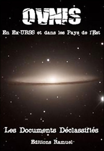 Livrenpoche : Ovnis en ex-urss et dans les pays de l'est : Les documents déclassifiés - Anonyme - Livre