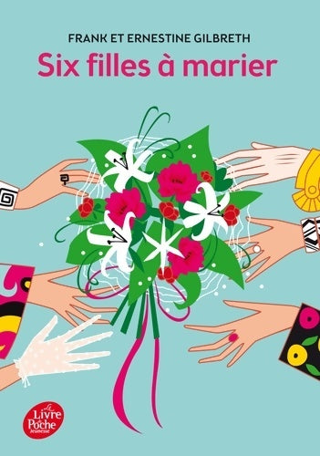 Livrenpoche : Six filles à marier - Frank Gilbreth - Livre