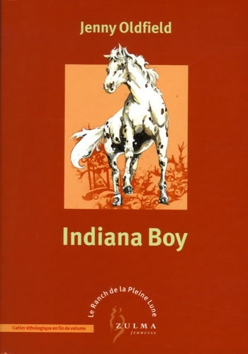 Livrenpoche : Indiana boy ned - Oldfield Jenny - Livre