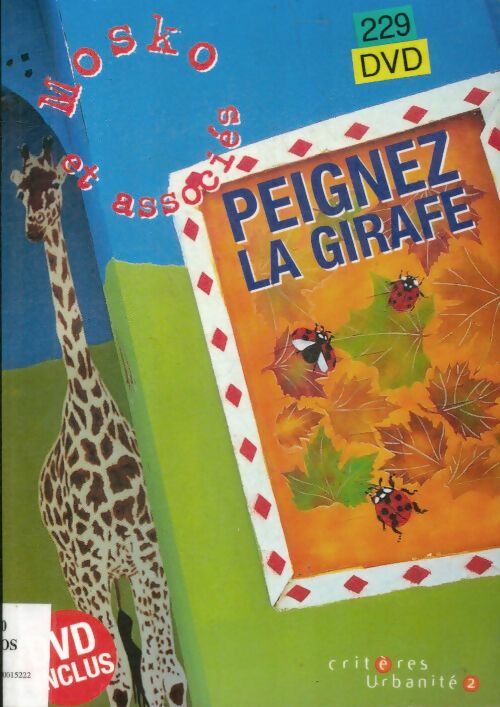 Livrenpoche : Peignez la girafe - Mosko Et Associés - Livre