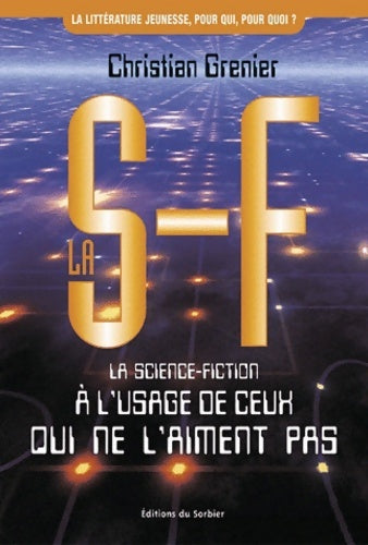 Livrenpoche : La littérature jeunesse - Christian Grenier - Livre