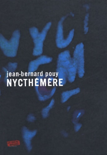 Livrenpoche : Nycthémère - Jean-Bernard Pouy - Livre