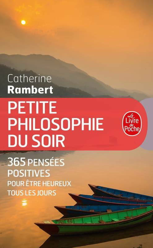 Livrenpoche : Petite philosophie du soir - Catherine Rambert - Livre