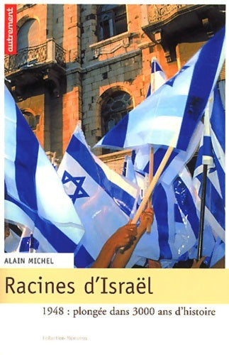 Livrenpoche : Racines d'Israël - Alain Michel - Livre