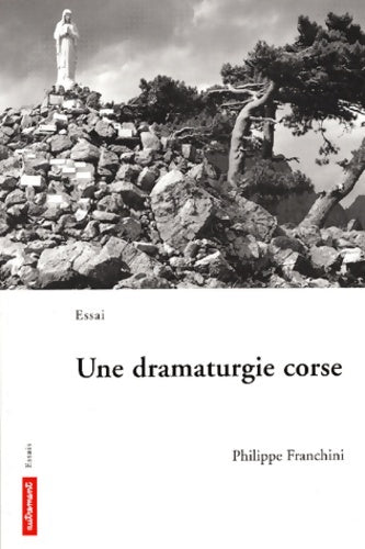 Livrenpoche : Une dramaturgie corse - Collectif - Livre