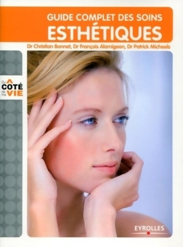 Livrenpoche : Guide complet des soins esthétiques - Christian Bonnet - Livre