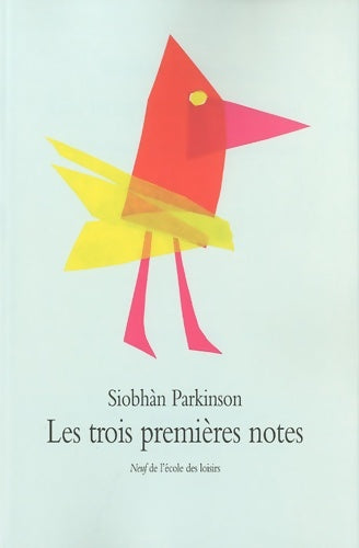 Livrenpoche : Les trois premières notes - Siobhan Parkinson - Livre