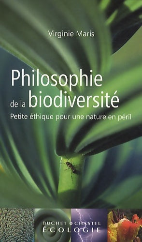 Livrenpoche : Philosophie de la biodiversité - Virginie Maris - Livre