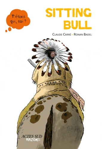 Livrenpoche : Sitting bull - Claude Carré - Livre