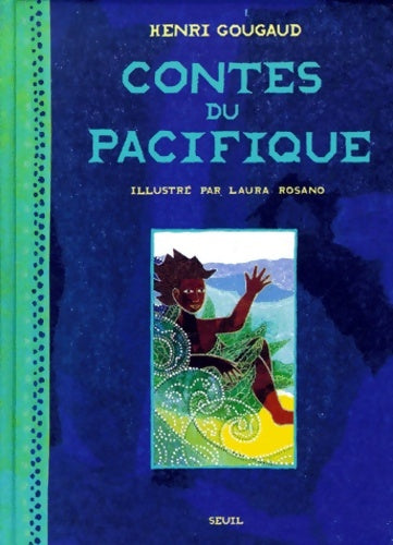 Livrenpoche : Contes du Pacifique - Henri Gougaud - Livre