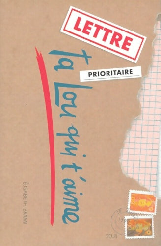 Livrenpoche : Ta lou qui t'aime - Elisabeth Brami - Livre