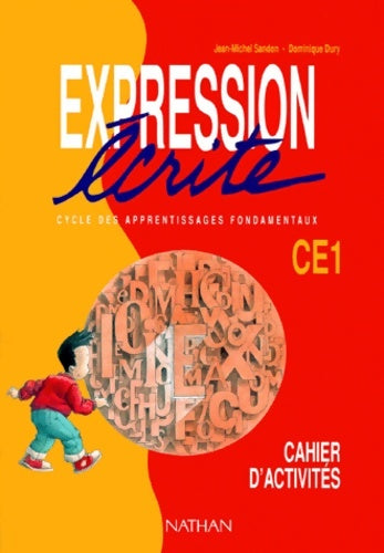 Livrenpoche : Expression écrite ce1. Cahier d'activités pour l'élève - Schneuwly - Livre