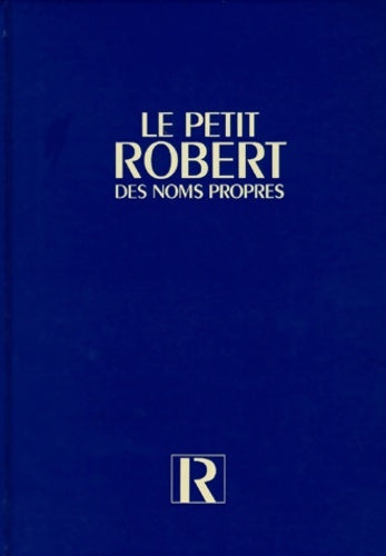 Livrenpoche : Petit robert des noms propres - Collectif - Livre