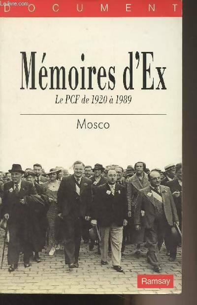 Livrenpoche : Mémoires d'ex - Mosco - Livre