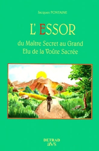 Livrenpoche : Essor du maître secret au grand élu de la voûte sacrée - Fontaine - Livre