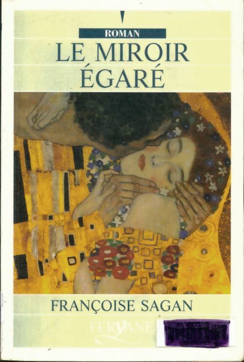 Livrenpoche : Le miroir égaré - Françoise Sagan - Livre