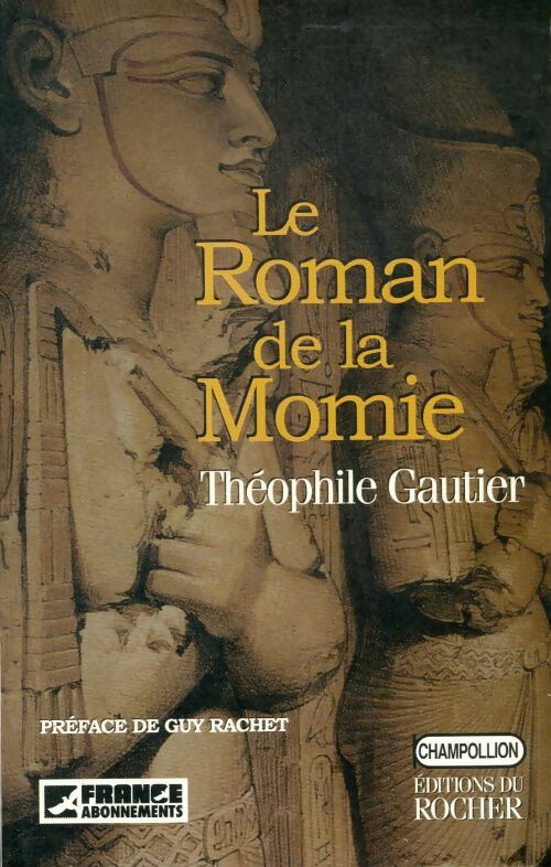 Livrenpoche : Le roman de la momie - Théophile Gautier - Livre