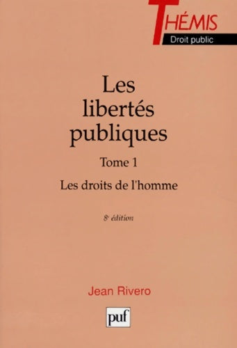 Livrenpoche : Les libertés publiques - Jean Rivero - Livre