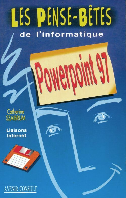 Livrenpoche : Powerpoint 97 - Catherine Szaibrum - Livre
