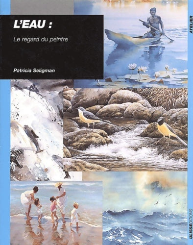 Livrenpoche : Atelier - Patricia Seligman - Livre
