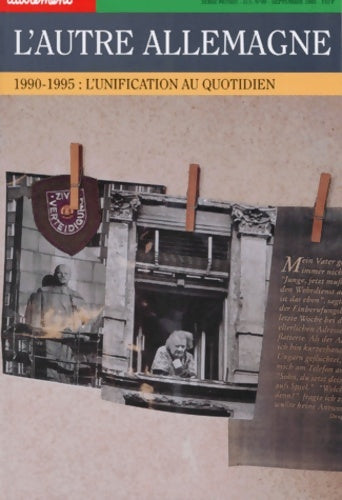 Livrenpoche : L'autre allemagne. 1990-1995 : L'unification au quotidien - Sophie Lorrain - Livre